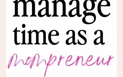 MIH 006: More Time Management Tips for Mompreneurs!