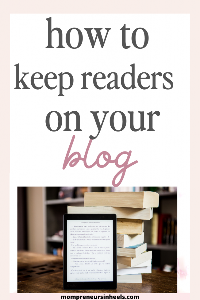 How to keep readers on your blog