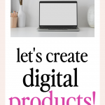 Create Digital Products